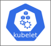 Kubelet